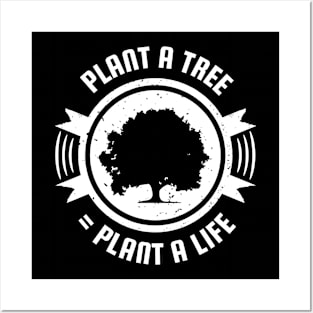 Plant a Tree Plant a Life Posters and Art